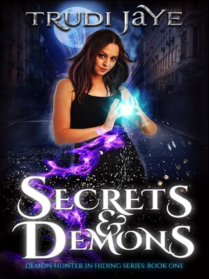 cover image of Secrets & Demons